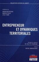 Couverture du livre « Entrepreneur et dynamiques territoriales ; mélanges en l'honneur de Colette Fourcade » de Messeghem/Polge aux éditions Editions Ems