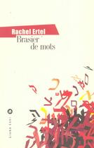 Couverture du livre « Brasier de mots » de Rachel Ertel aux éditions Liana Levi