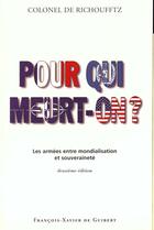 Couverture du livre « Pour qui meurt-on ? » de Richoufftz Emmanuel aux éditions Francois-xavier De Guibert