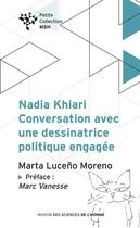 Couverture du livre « Nadia Khiari : conversation avec une dessinatrice politique engagée » de Nadia Khiari et Marta Luceno Moreno aux éditions Pulg