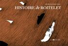 Couverture du livre « Histoire de roitelet » de Leopold Chauveau aux éditions La Joie De Lire