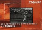Couverture du livre « Les tournois du grand chelem de tennis ; boîte photos » de  aux éditions L'equipe