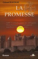 Couverture du livre « La promesse » de Gerard Raynal aux éditions T.d.o