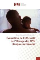 Couverture du livre « Evaluation de l'efficacite de l'elevage des ppn/ kangouroutherapie » de Lufu Georges aux éditions Editions Universitaires Europeennes