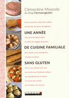 Couverture du livre « Une année de cuisine familiale sans gluten » de Clementine Miserolle aux éditions Leduc