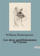 Couverture du livre « Les deux gentilshommes de Vérone » de William Shakespeare aux éditions Culturea