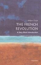 Couverture du livre « The French Revolution: A Very Short Introduction » de William Doyle aux éditions Oup Oxford