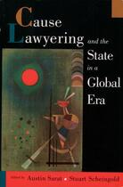 Couverture du livre « Cause Lawyering and the State in a Global Era » de Austin Sarat aux éditions Oxford University Press Usa