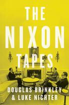 Couverture du livre « The Nixon Tapes » de Nichter Luke aux éditions Houghton Mifflin Harcourt