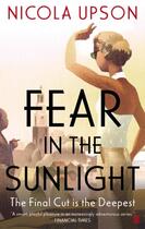 Couverture du livre « Fear in the sunlight » de Nicola Upson aux éditions Faber Et Faber