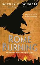 Couverture du livre « Rome Burning » de Mcdougall Sophia aux éditions Orion Digital