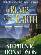 Couverture du livre « The Runes of the Earth » de Stephen R. Donaldson aux éditions Penguin Group Us