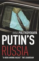 Couverture du livre « Putin's Russia » de Anna Politkovskaya aux éditions Random House Digital