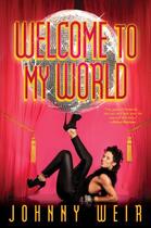 Couverture du livre « Welcome to My World » de Weir Johnny aux éditions Gallery Books