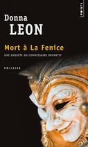 Couverture du livre « Mort à la fenice » de Donna Leon aux éditions Points