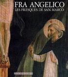 Couverture du livre « Les fresques de san marco - fra angelico » de Morachiello Paolo aux éditions Gallimard