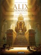 Couverture du livre « Alix Senator Tome 2 : le dernier pharaon » de Jacques Martin et Valerie Mangin et Thierry Demarez aux éditions Casterman