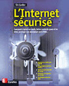 Couverture du livre « L'Internet Securise » de Eric Larcher aux éditions Eyrolles