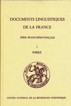 Couverture du livre « Documents linguistiques de la France T1 » de Marguerite Gonon aux éditions Cnrs