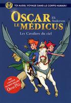 Couverture du livre « Les cavaliers du ciel - oscar le medicus » de Anderson/Titwane aux éditions Albin Michel