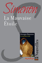 Couverture du livre « La mauvaise étoile » de Georges Simenon aux éditions Omnibus