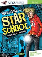 Couverture du livre « Welcome to star school » de Michaela Morgan aux éditions Didier