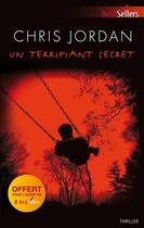 Couverture du livre « Un terrifiant secret » de Chris Jordan aux éditions Harlequin