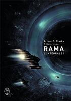 Couverture du livre « Rama ; intégrale t.1 » de Arthur C. Clarke et Gentry Lee aux éditions J'ai Lu