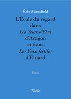 Couverture du livre « L'école du regard dans 