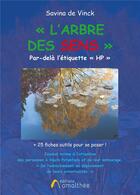 Couverture du livre « L'arbre des sens ; par-delà l'étiquette HP » de Savina Vinck aux éditions Amalthee