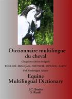 Couverture du livre « Dictionnaire multilingue du cheval ; equine Multilingual Dictionary (5ème édition) » de Jean-Claude Boulet et Steffen Runki aux éditions Books On Demand