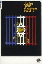 Couverture du livre « Justice pour le capitaine Dreyfus ! » de Michele Kahn aux éditions Oskar