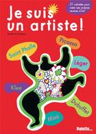 Couverture du livre « Je suis un artiste ! 21 activités pour créer ses propres chef-d'oeuvres ! » de Sandrine Andrews aux éditions Palette
