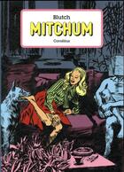 Couverture du livre « Mitchum l'intégrale » de Blutch aux éditions Cornelius