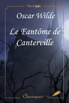 Couverture du livre « Le fantôme de Canterville » de Oscar Wilde aux éditions Neobook