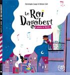 Couverture du livre « Le roi Dagobert ; Juliette & Roméo » de Christophe Loupy aux éditions Little Urban