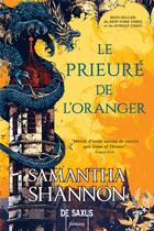 Couverture du livre « Le prieuré de l'oranger » de Samantha Shannon aux éditions De Saxus