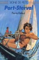 Couverture du livre « Port sternal » de Delsuc Pierre aux éditions Delahaye