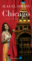Couverture du livre « Chicago » de Alaa El Aswany aux éditions Actes Sud