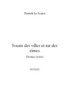 Couverture du livre « Souris des villes et rat des cimes » de Patrick Le Loarer aux éditions Editions Le Manuscrit