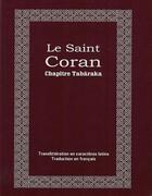 Couverture du livre « Le Saint Coran ; chapitre Tabâraka » de  aux éditions Maison D'ennour