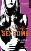 Couverture du livre « Beautiful sex bomb » de Christina Lauren aux éditions Hugo Poche