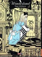Couverture du livre « Wonderland Tome 4 » de Yugo Ishikawa aux éditions Panini