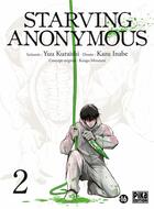 Couverture du livre « Starving anonymous Tome 2 » de Yu Kuraishi et Kazu Inabe aux éditions Pika