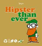 Couverture du livre « Hipster than ever » de James aux éditions Jungle