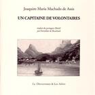 Couverture du livre « Un capitaine de volontaires » de Machado De Assis aux éditions La Decouvrance