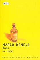 Couverture du livre « Rosa ce soir » de Marco Denevi aux éditions Joelle Losfeld