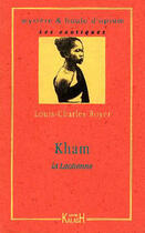 Couverture du livre « Kham la laotienne » de Royer Louis-Charles aux éditions Kailash