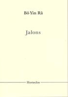 Couverture du livre « Jalon » de Bo Yin Ra aux éditions Horteclos