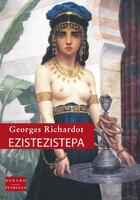 Couverture du livre « Ezistezistepa » de Georges Richardot aux éditions Durand Peyroles